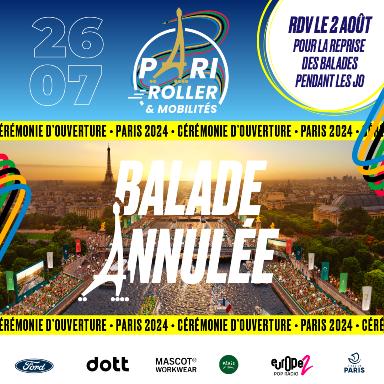 Annulation balade du 26 juillet cérémonie d'ouverture Jeux Olympiques Paris 2024
